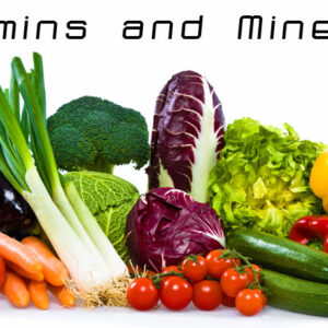 Vitamins and minerals